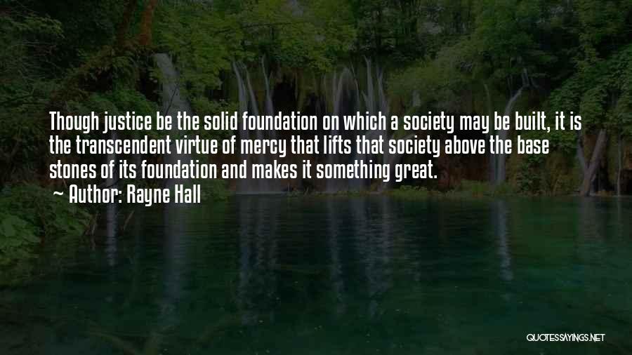 Solid Foundation Quotes By Rayne Hall