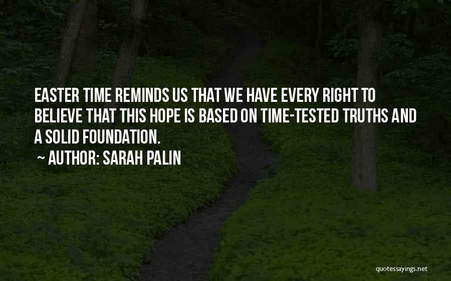 Solid Foundation Quotes By Sarah Palin