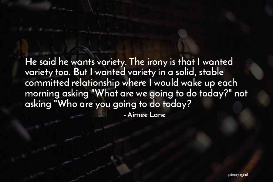 Solid Relationship Quotes By Aimee Lane