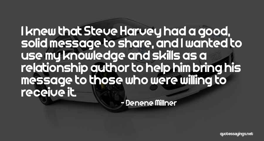 Solid Relationship Quotes By Denene Millner Solid Relationship Quotes By Denene Millner