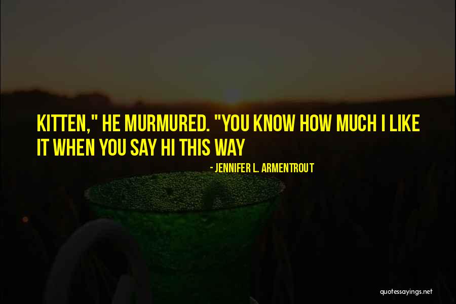 Solidariedade Partido Quotes By Jennifer L. Armentrout Solidariedade Partido Quotes By Jennifer L. Armentrout