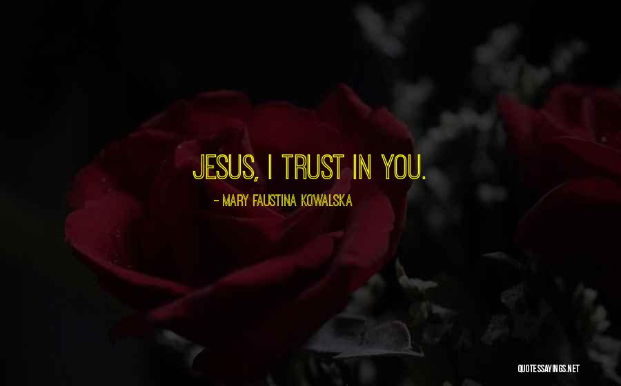 Solidario Sinonimo Quotes By Mary Faustina Kowalska Solidario Sinonimo Quotes By Mary Faustina Kowalska