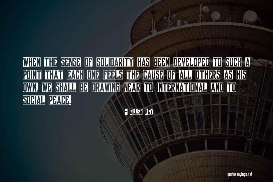 Solidarity And Peace Quotes By Ellen Key Solidarity And Peace Quotes By Ellen Key