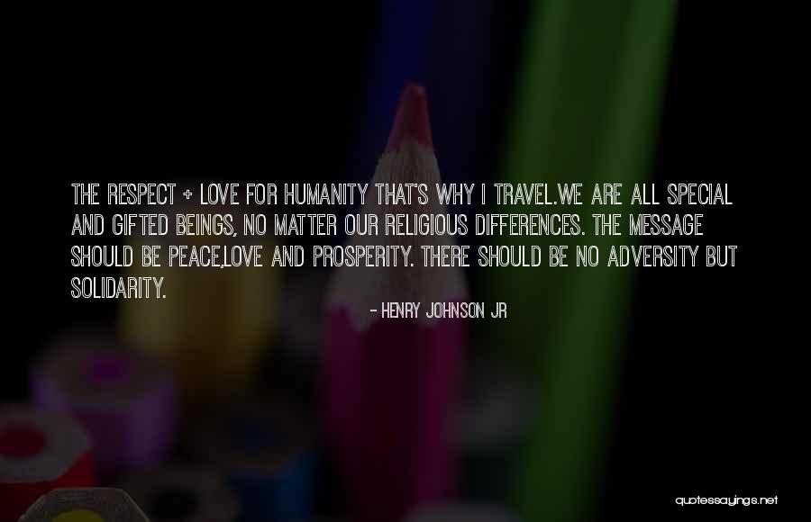 Solidarity And Peace Quotes By Henry Johnson Jr Solidarity And Peace Quotes By Henry Johnson Jr