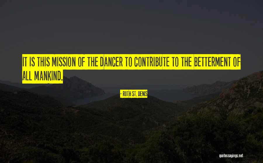 Solidary Obligation Quotes By Ruth St. Denis Solidary Obligation Quotes By Ruth St. Denis