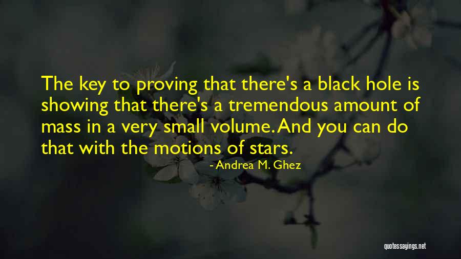 Solides Cristallins Quotes By Andrea M. Ghez Solides Cristallins Quotes By Andrea M. Ghez