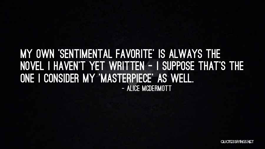 Solidifica O Quotes By Alice McDermott Solidifica O Quotes By Alice McDermott