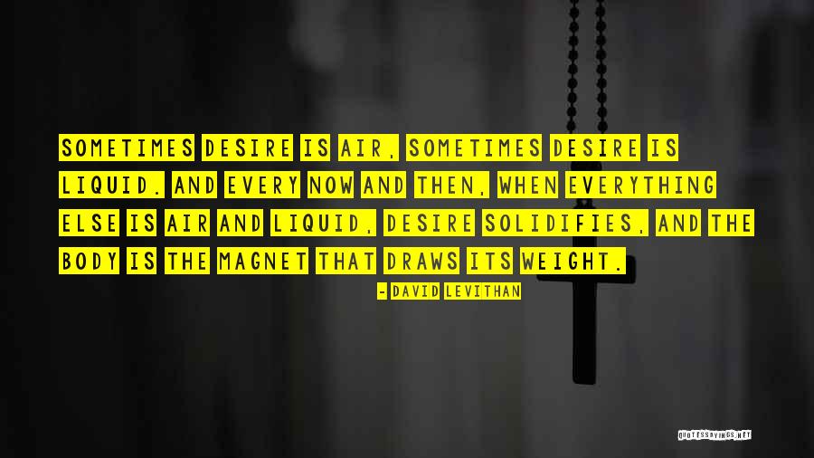 Solidifies Quotes By David Levithan Solidifies Quotes By David Levithan