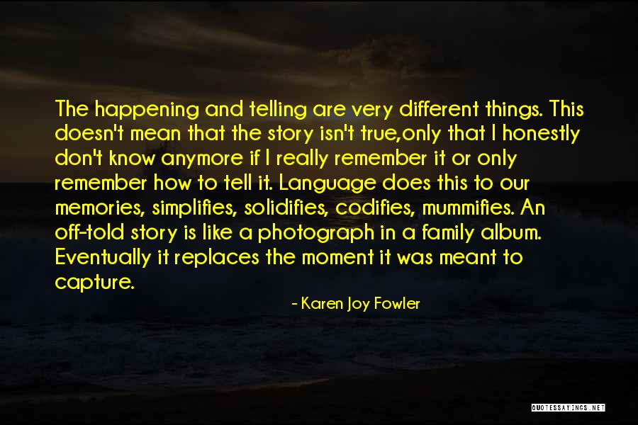 Solidifies Quotes By Karen Joy Fowler Solidifies Quotes By Karen Joy Fowler