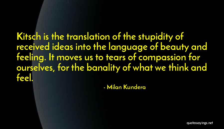 Solidity Language Quotes By Milan Kundera Solidity Language Quotes By Milan Kundera