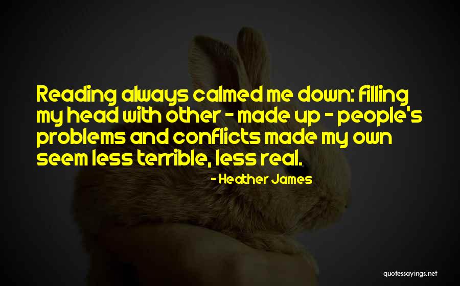 Solidity Problems Quotes By Heather James Solidity Problems Quotes By Heather James