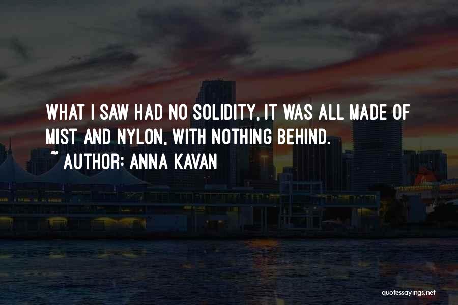 Solidity Quotes By Anna Kavan