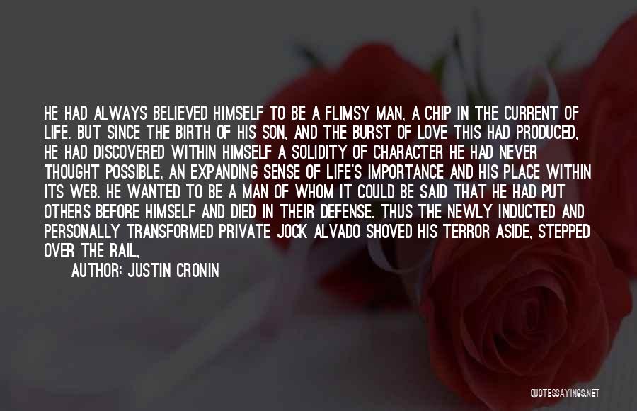 Solidity Quotes By Justin Cronin