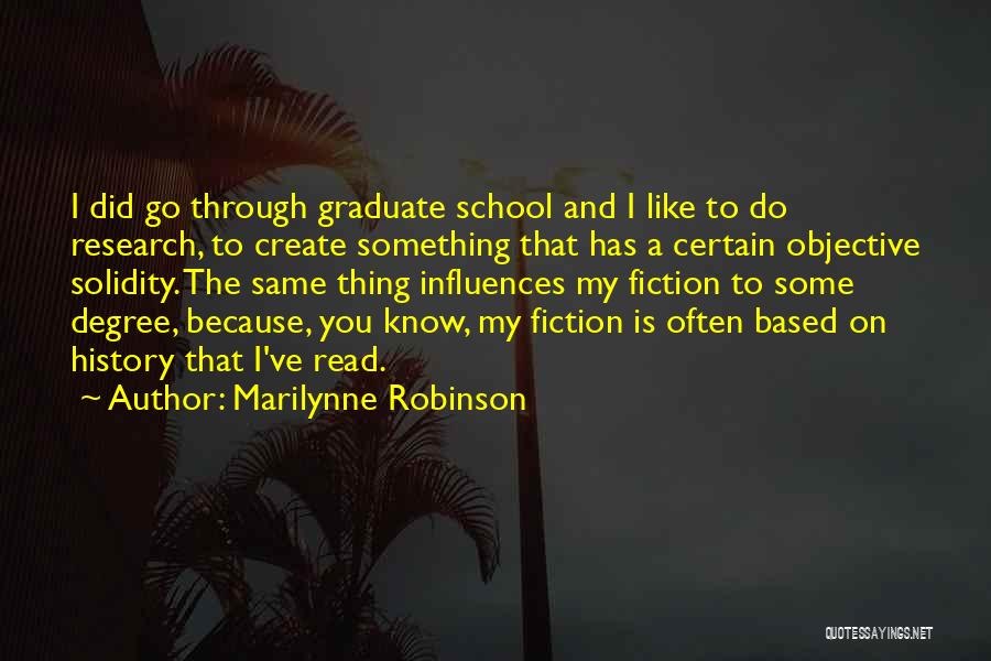 Solidity Quotes By Marilynne Robinson