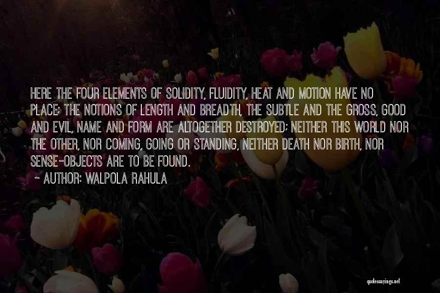 Solidity Quotes By Walpola Rahula