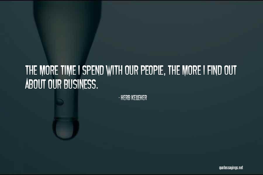 Soliel Quotes By Herb Kelleher Soliel Quotes By Herb Kelleher
