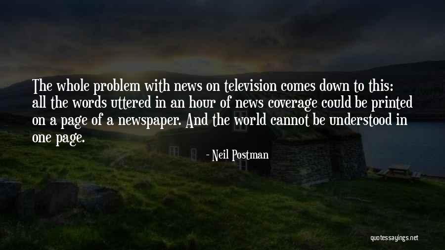 Solimano Unicatt Quotes By Neil Postman Solimano Unicatt Quotes By Neil Postman