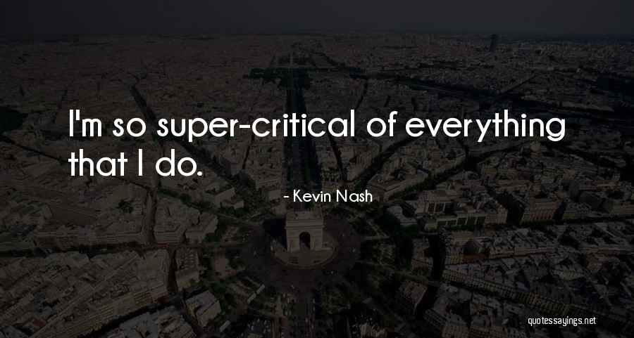 Solinas Chemical Quotes By Kevin Nash Solinas Chemical Quotes By Kevin Nash