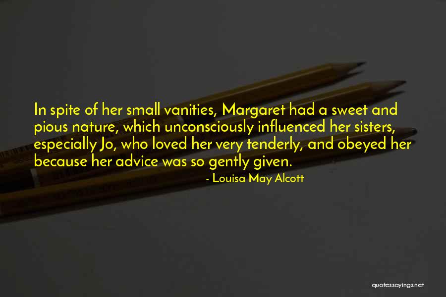 Solipsism In A Sentence Quotes By Louisa May Alcott Solipsism In A Sentence Quotes By Louisa May Alcott