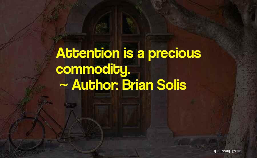 Solis Quotes By Brian Solis