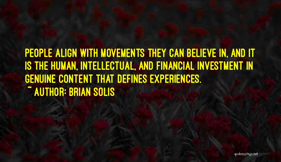 Solis Quotes By Brian Solis
