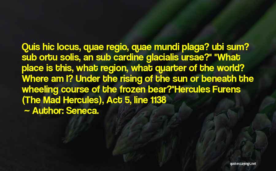Solis Quotes By Seneca.