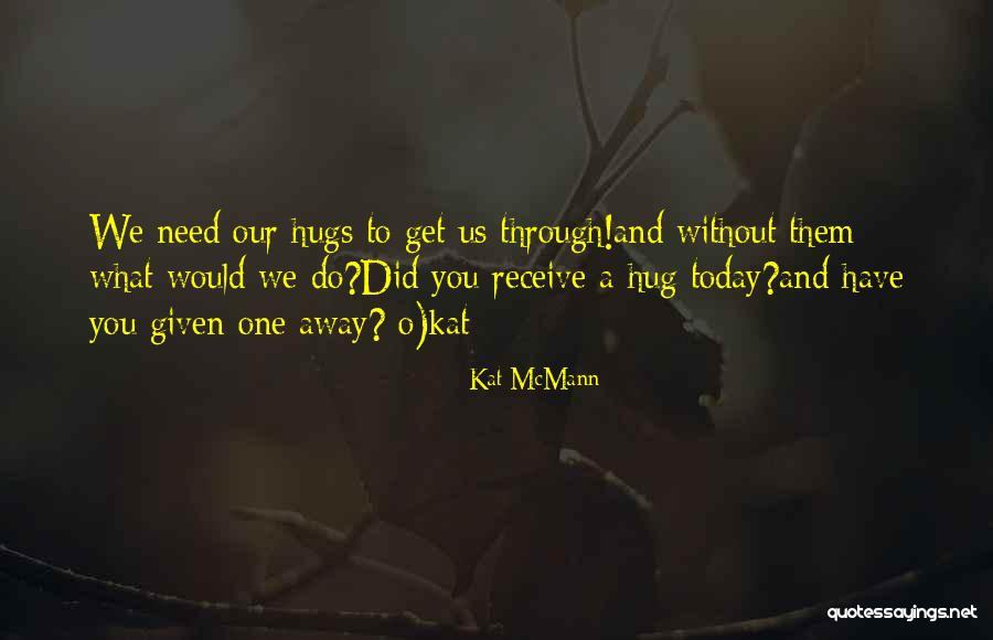 Solitarily Quotes By Kat McMann Solitarily Quotes By Kat McMann