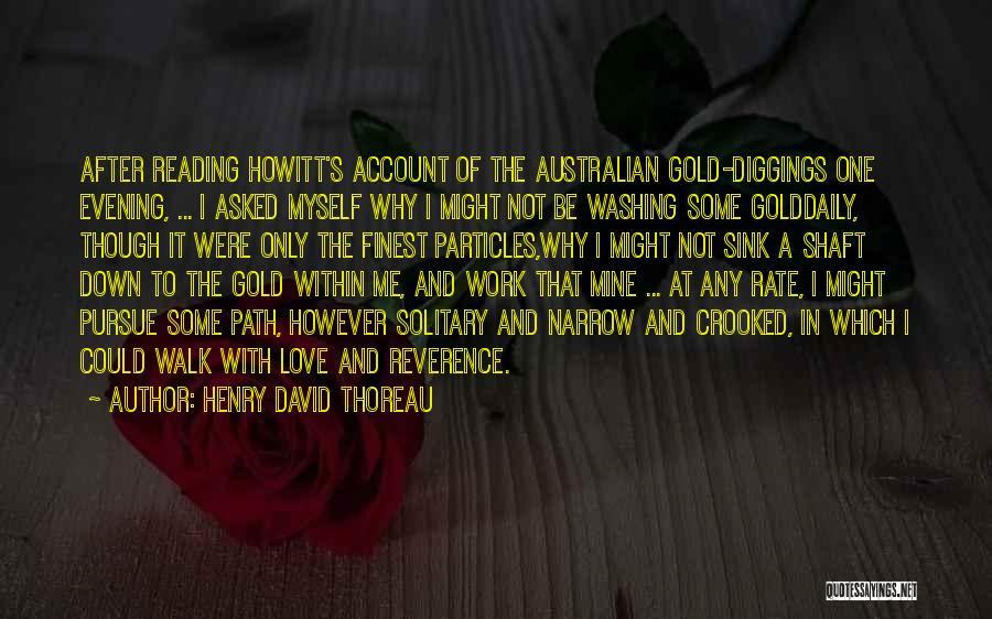 Solitary Walk Quotes By Henry David Thoreau