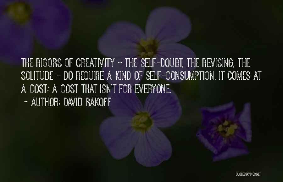 Solitude And Creativity Quotes By David Rakoff