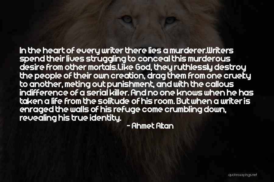 Solitude And God Quotes By Ahmet Altan Solitude And God Quotes By Ahmet Altan