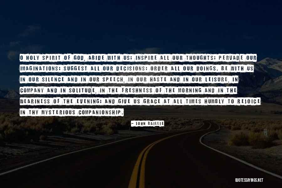 Solitude And God Quotes By John Baillie Solitude And God Quotes By John Baillie