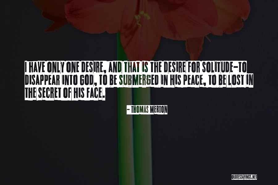 Solitude And God Quotes By Thomas Merton Solitude And God Quotes By Thomas Merton