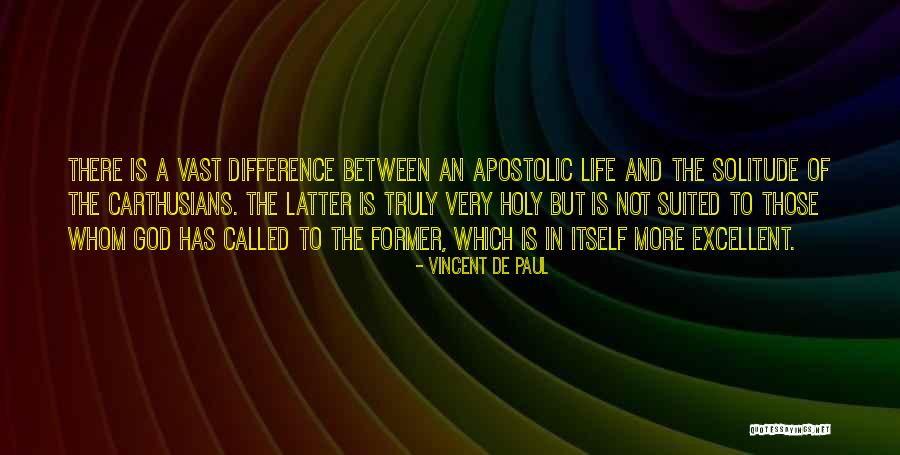 Solitude And God Quotes By Vincent De Paul Solitude And God Quotes By Vincent De Paul
