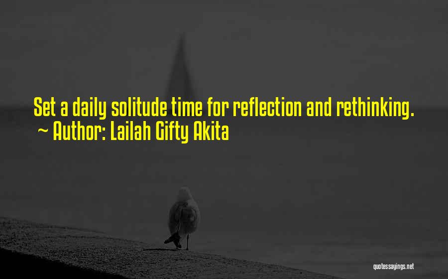 Solitude And Meditation Quotes By Lailah Gifty Akita