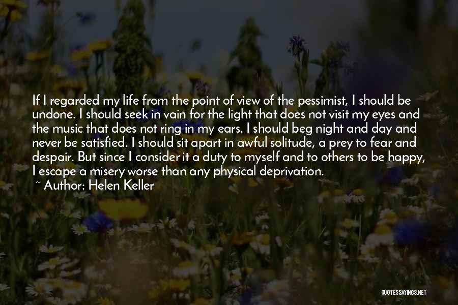 Solitude And Music Quotes By Helen Keller