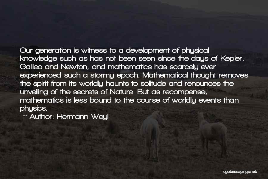 Solitude And Nature Quotes By Hermann Weyl