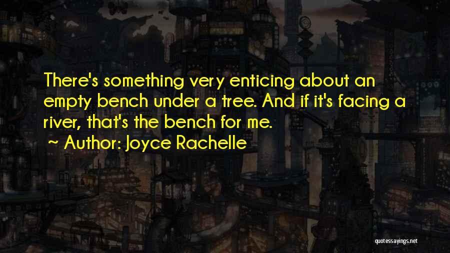 Solitude And Nature Quotes By Joyce Rachelle