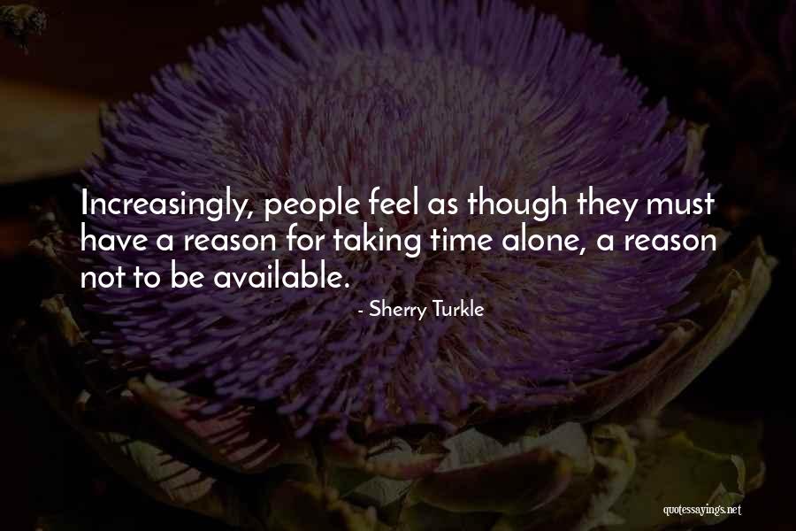 Solitude And Reflection Quotes By Sherry Turkle