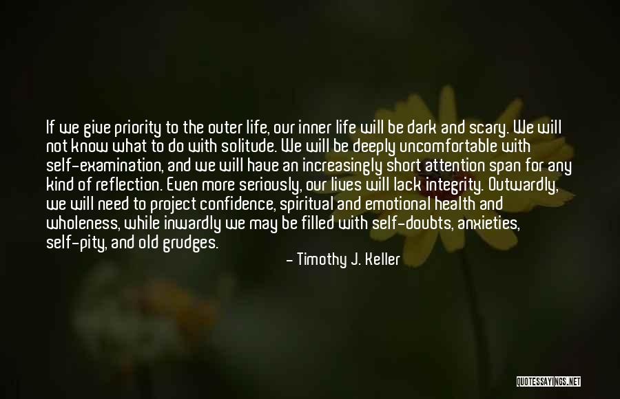 Solitude And Reflection Quotes By Timothy J. Keller Solitude And Reflection Quotes By Timothy J. Keller