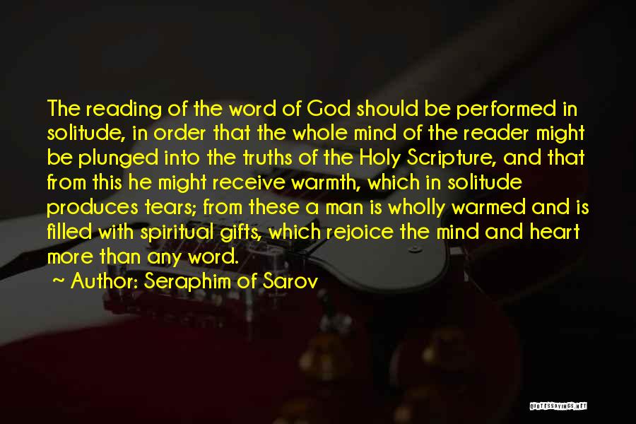 Solitude God Quotes By Seraphim Of Sarov