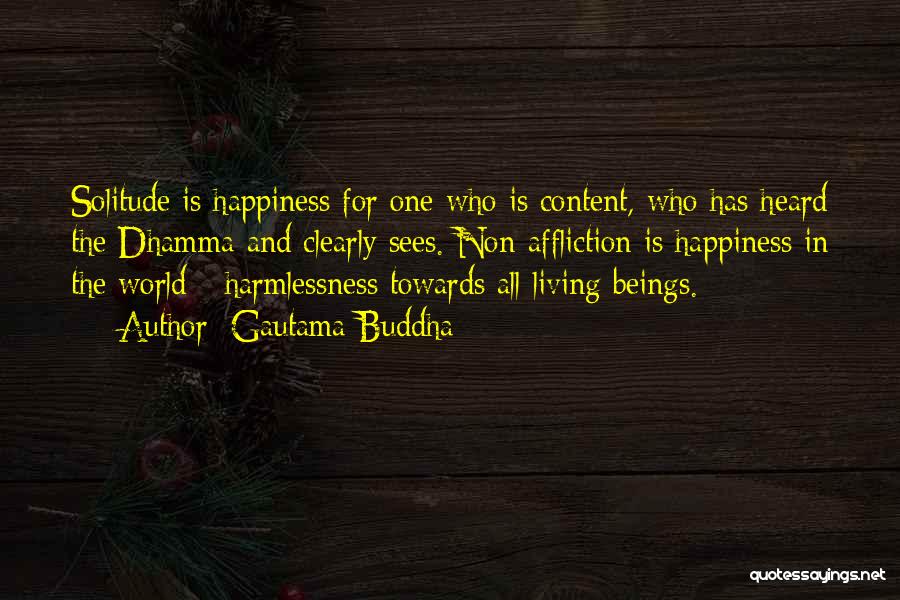 Solitude Quotes By Gautama Buddha