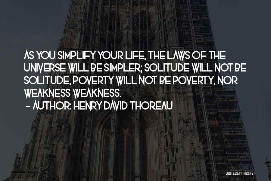 Solitude Thoreau Quotes By Henry David Thoreau