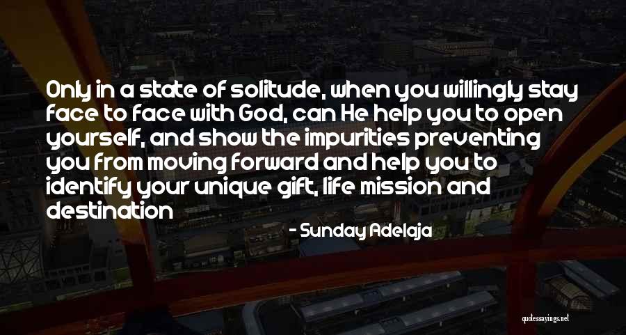 Solitude With God Quotes By Sunday Adelaja