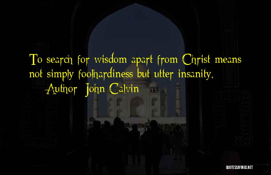 Solja Za Quotes By John Calvin