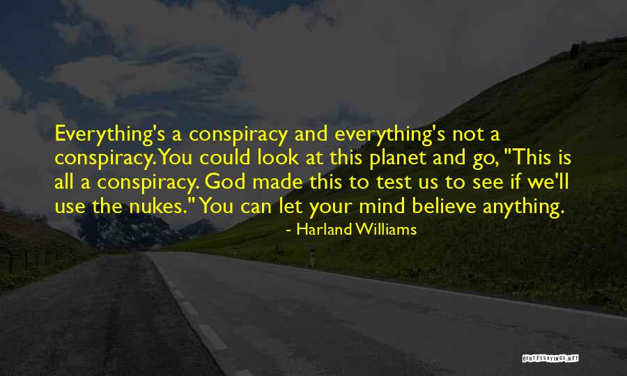 Soll Quotes By Harland Williams Soll Quotes By Harland Williams