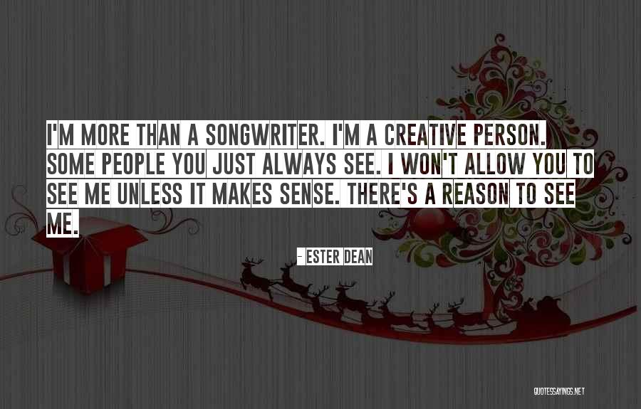 Solmund Macechmarcach Quotes By Ester Dean Solmund Macechmarcach Quotes By Ester Dean