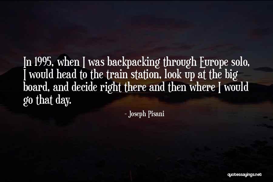 Solo Backpacking Quotes By Joseph Pisani
