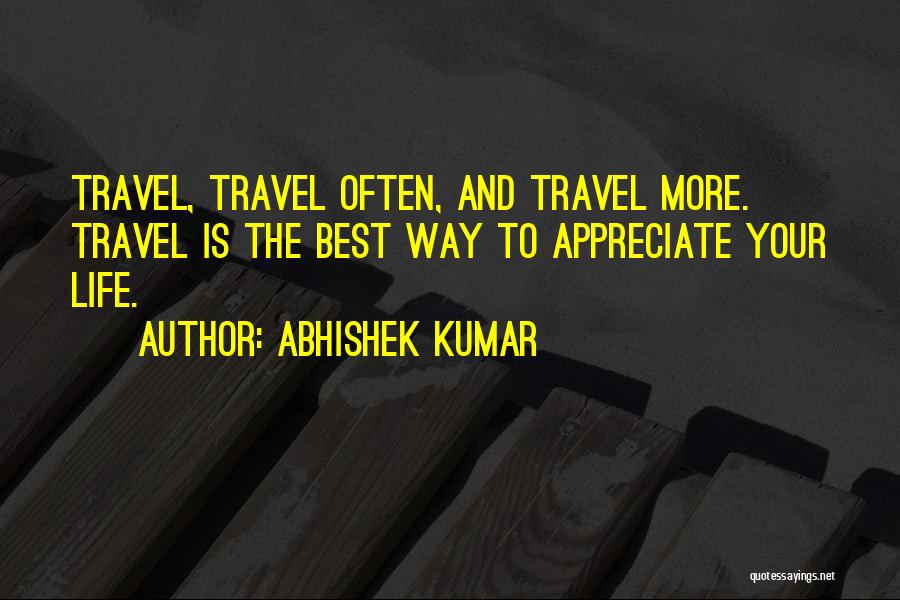 Solo Life Quotes By Abhishek Kumar