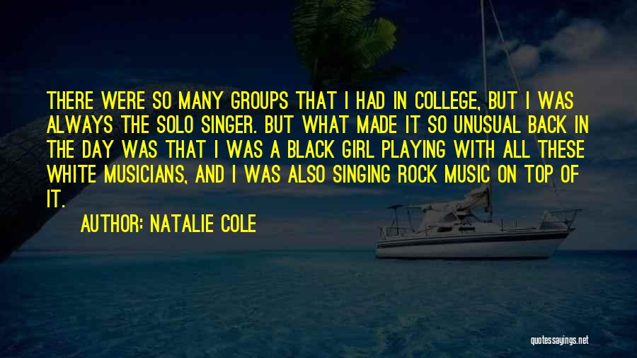 Solo Singing Quotes By Natalie Cole