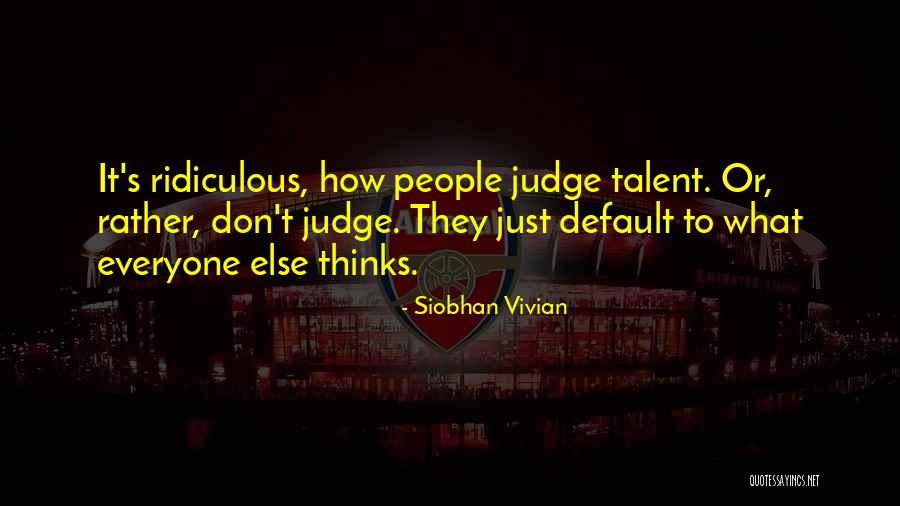 Solofra Festa Quotes By Siobhan Vivian Solofra Festa Quotes By Siobhan Vivian